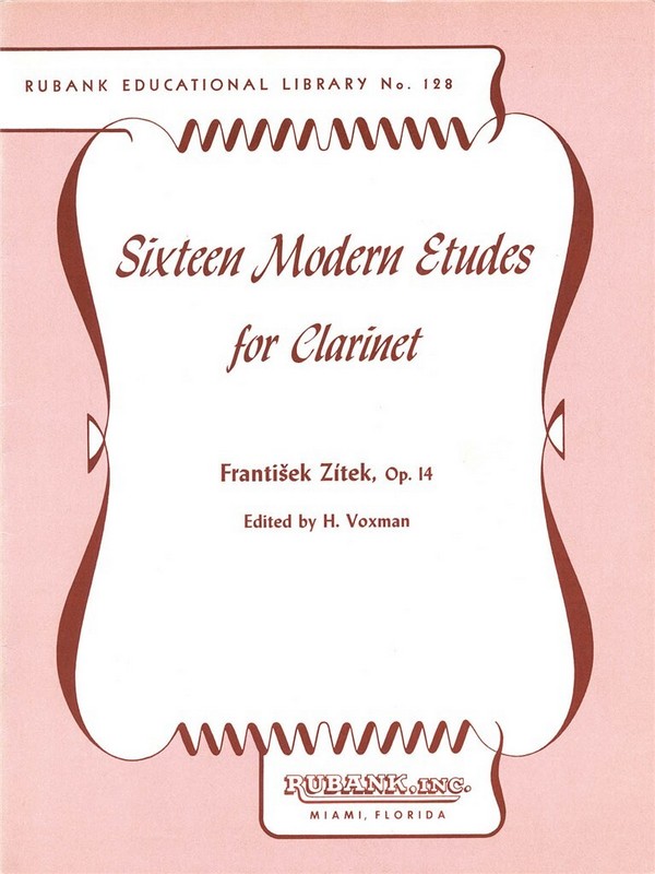 Frantisek Zitek, Sixteen Modern Etudes for Clarinet, Op. 14