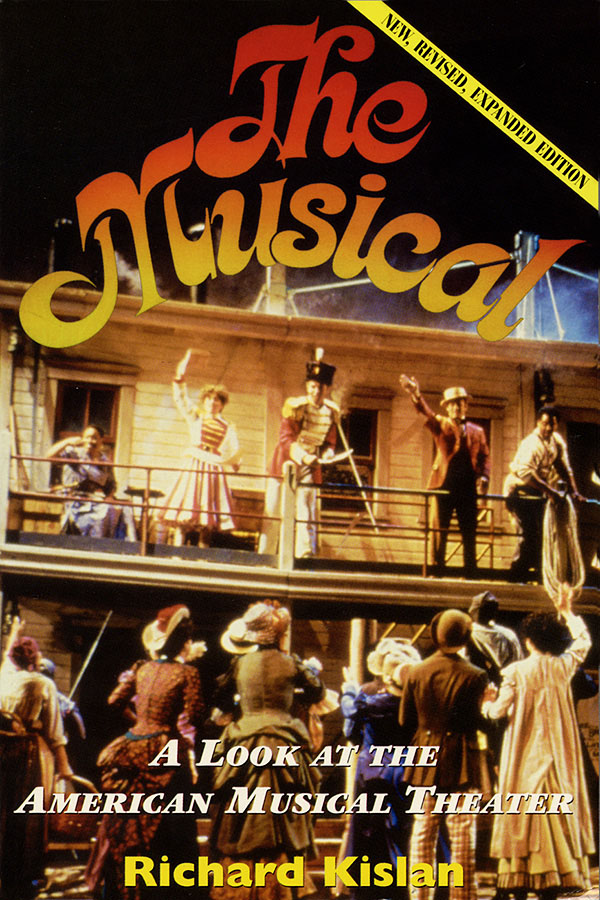Richard Kislan, The Musical