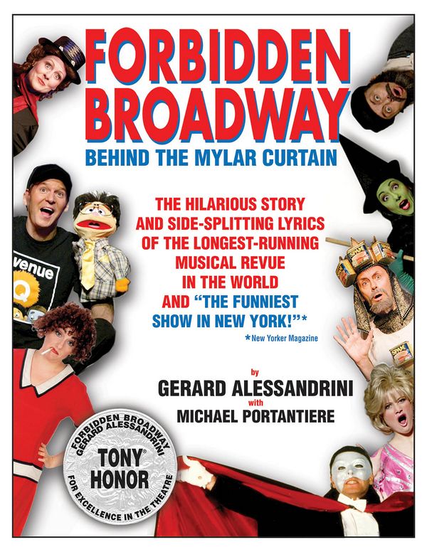 Michael  Portantiere, Forbidden Broadway - Behind The Mylar Curtain