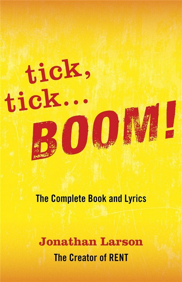 tick, tick ... BOOM!