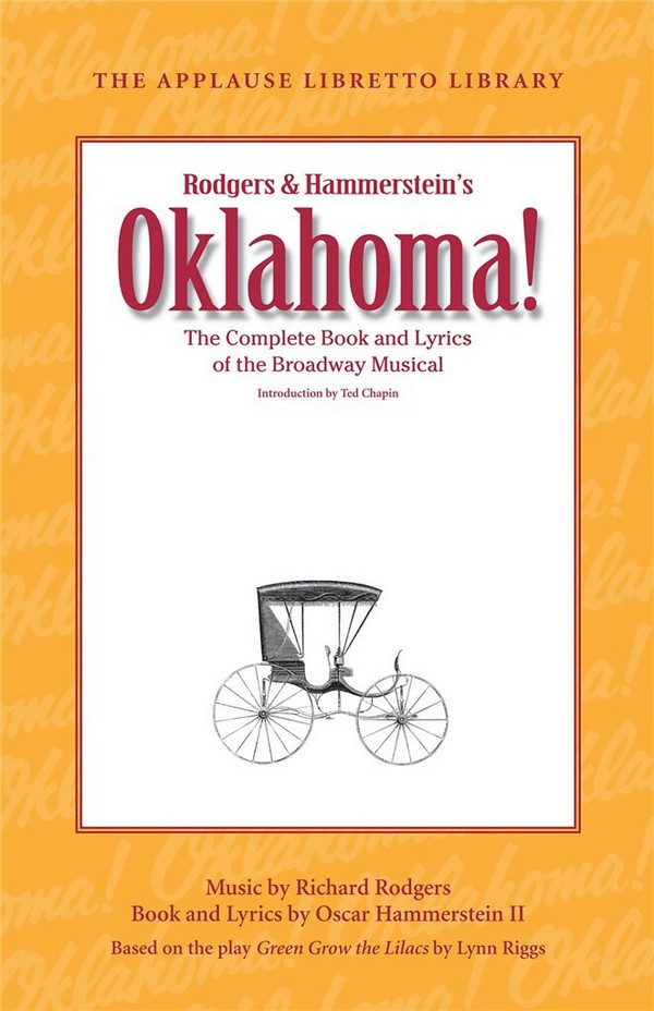 Oklahoma! The Applause Libretto Library