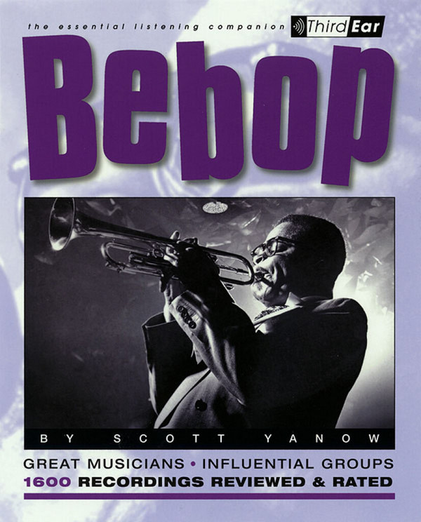 Scott Yanow, Bebop