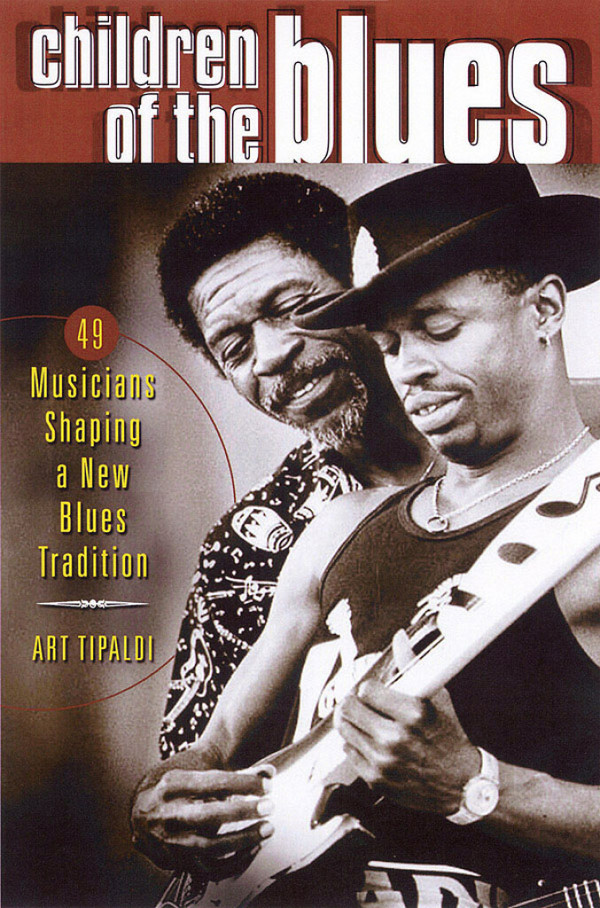 Art Tipaldi, Children Of The Blues