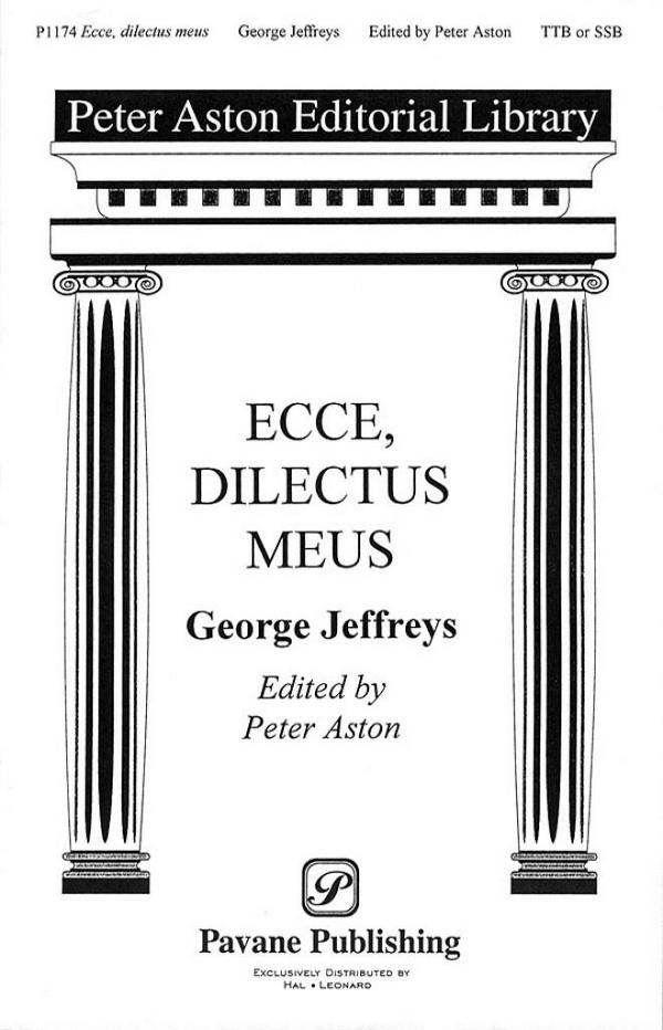 George Jeffreys, Ecce, Dilectus Meus