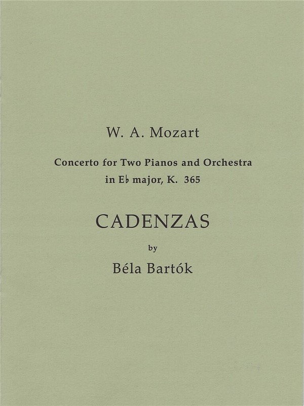 Béla Bartók, Cadenzas to Mozart's Concerto for 2 Pnos and Orch.