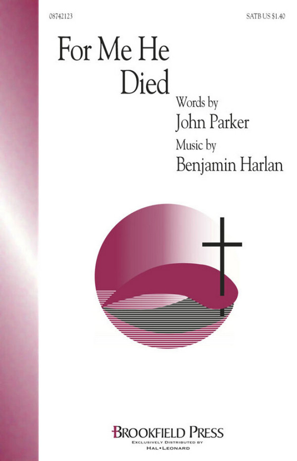Benjamin Harlan_John Parker, For Me He Died