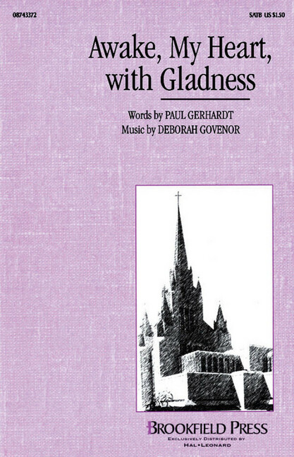 Awake, My Heart, with Gladness
