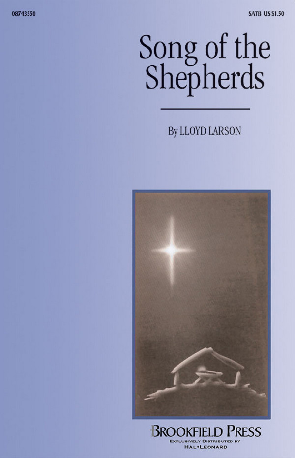 Lloyd Larson, Song of the Shepherds