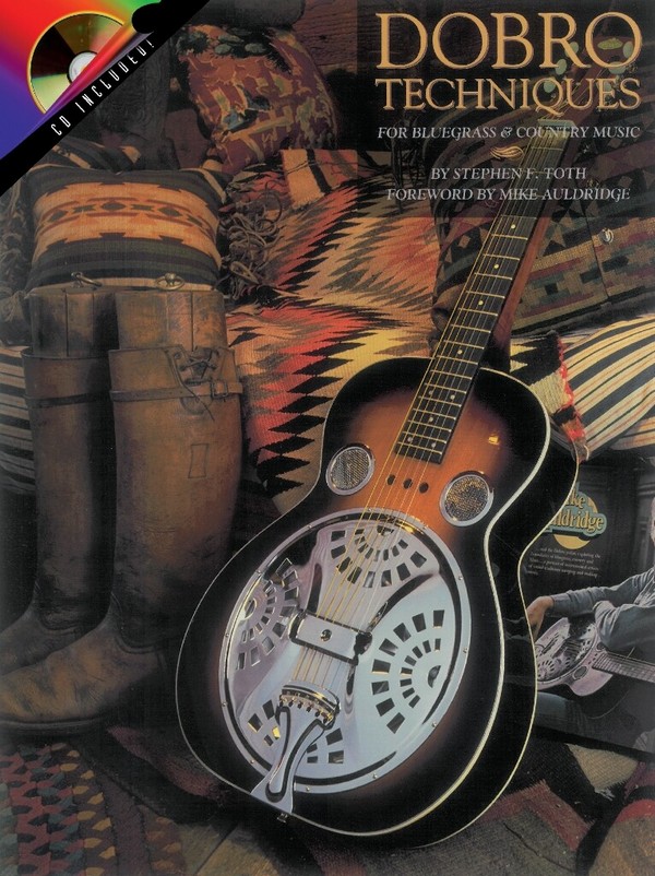 Dobro Techniques for Bluegrass and Country Music (+CD)