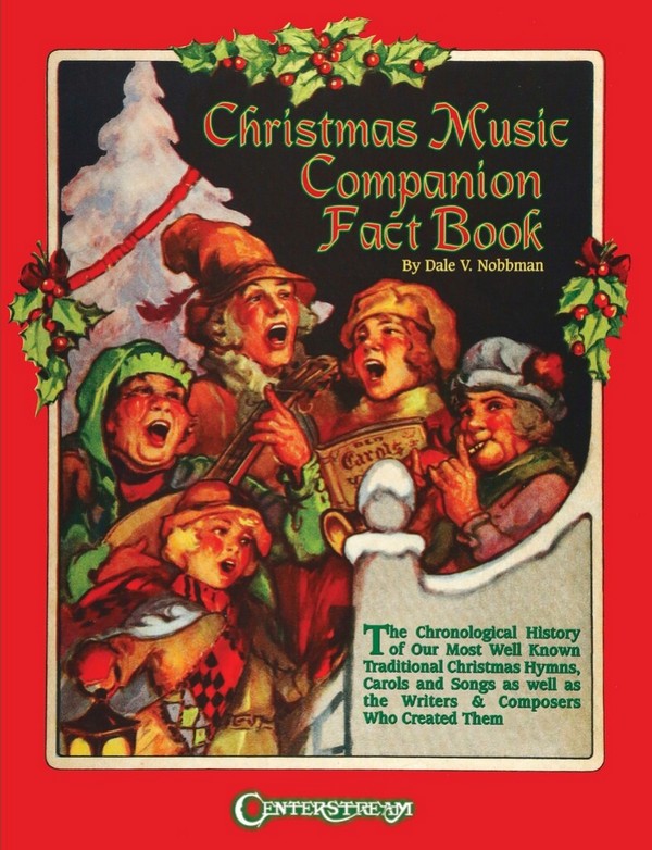 Dale V. Nobbman, Christmas Music Companion Fact Book