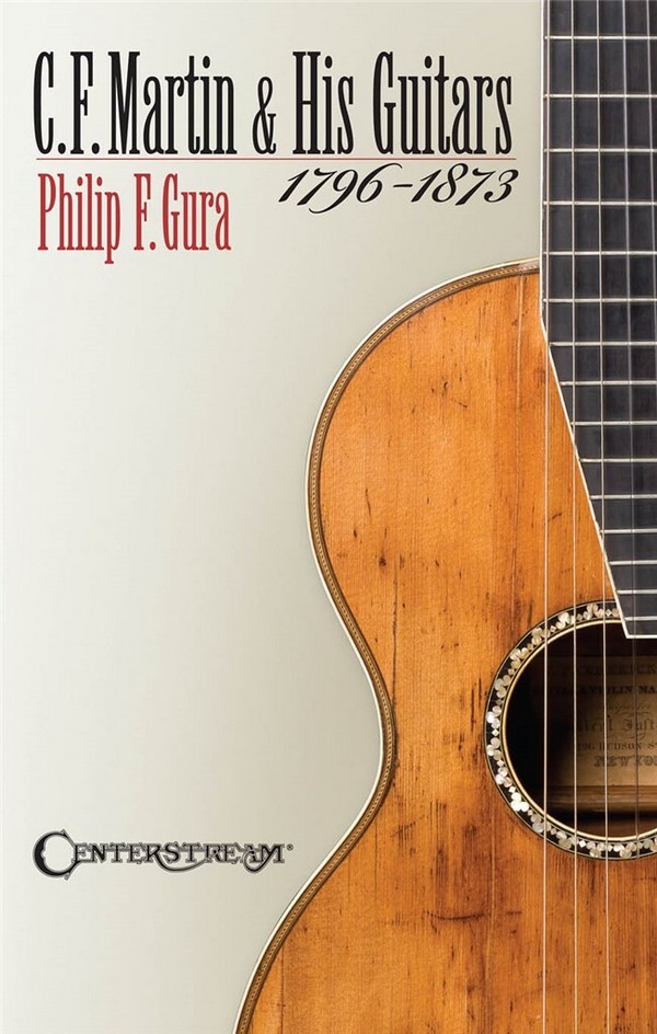 Martin & His Guitars 1796-1873