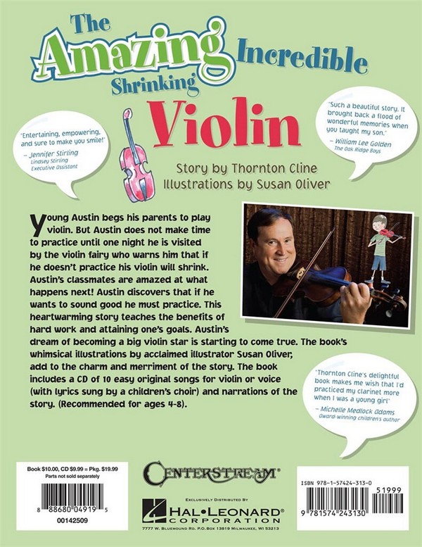 Hornton Cline, The Amazing Incredible Shrinking Violin