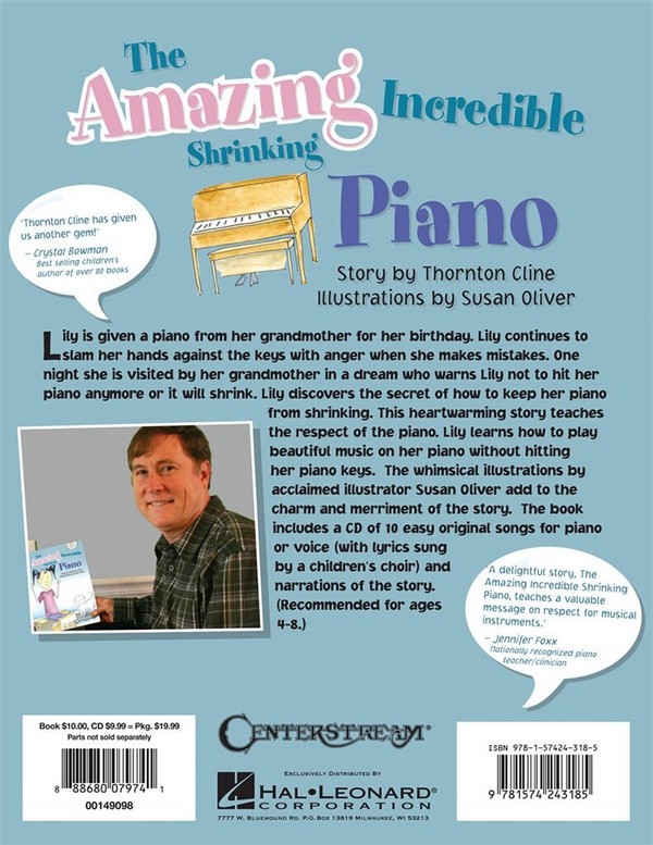 Thornton Cline, The Amazing Incredible Shrinking Piano