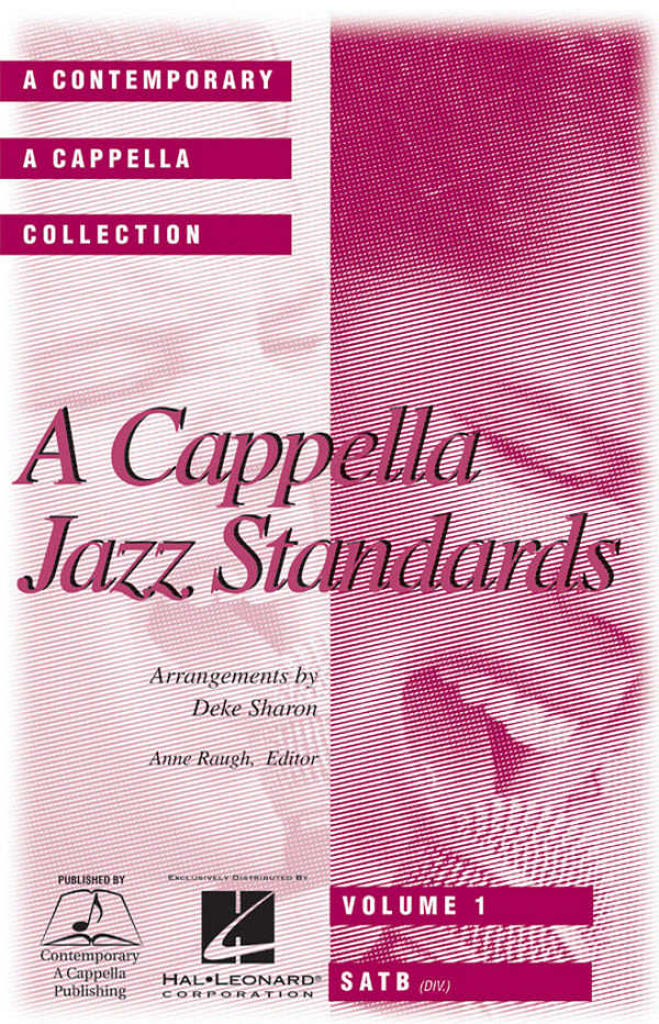 A Cappella Jazz Standards  vol. 1