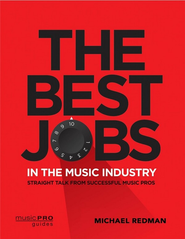 The Best Jobs in the Music Industry