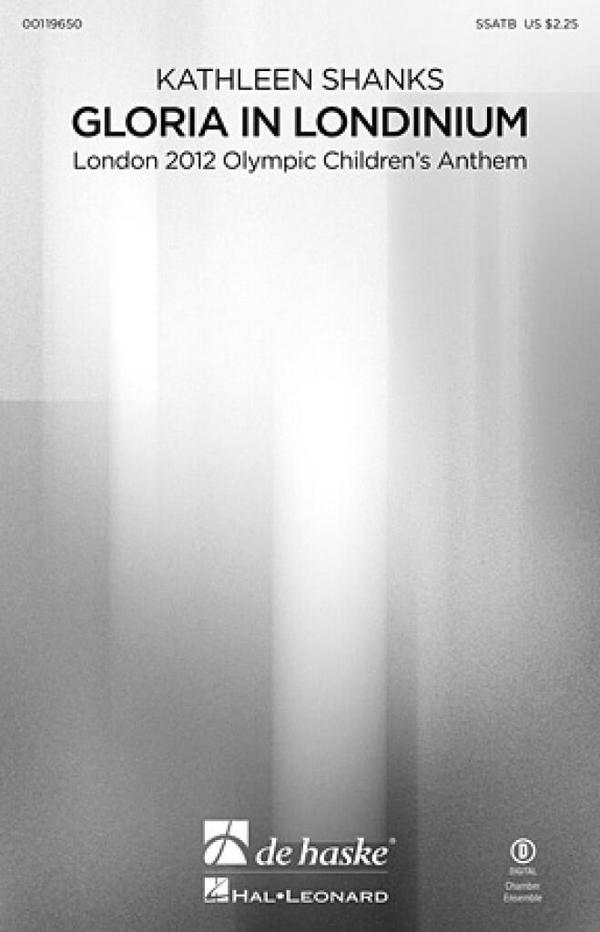 Kathleen Shanks, Gloria in Londinium