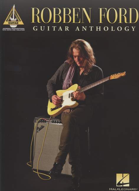 Robben Ford - Guitar Anthology