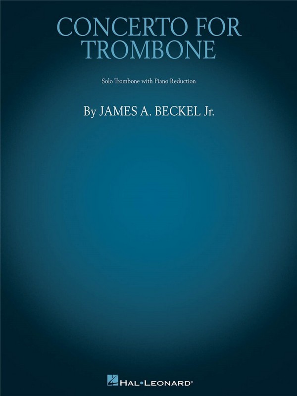 James A. Beckel, Jr., Concerto for Trombone