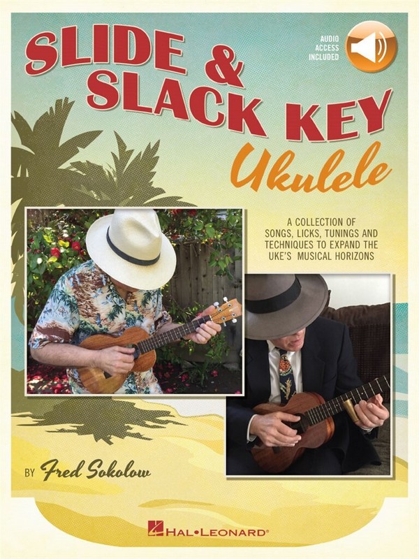 Slide & Slack Key Ukulele (+Online Audio)