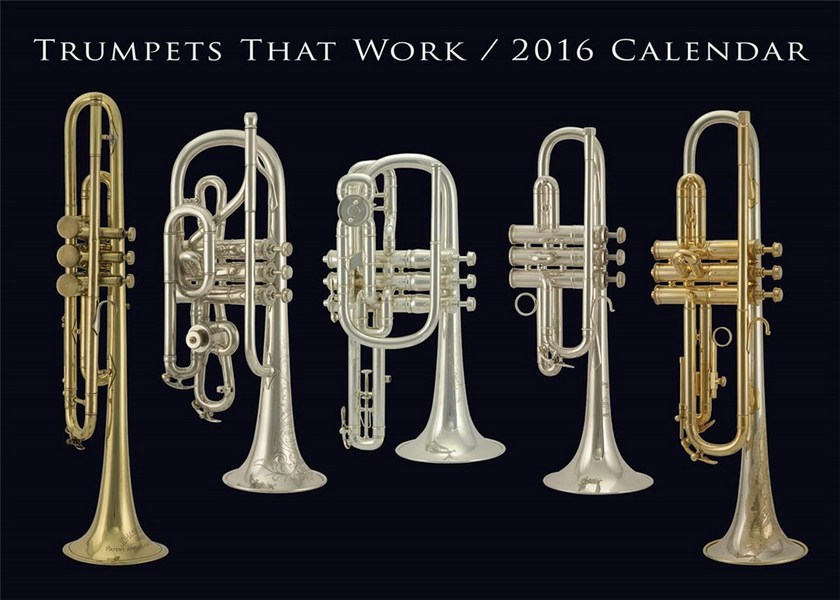 Trumpets That Work 2016 Calendar