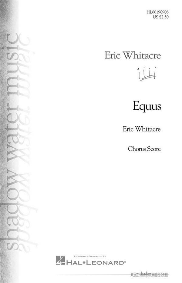 Eric Whitacre, Equus - Opt. Choral Part for Band Work