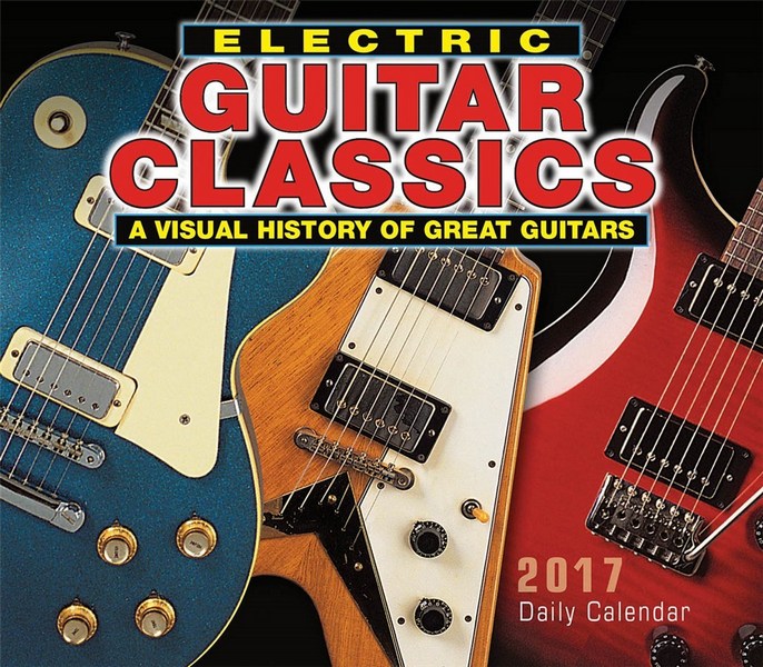 Electric Guitar Classics 2017