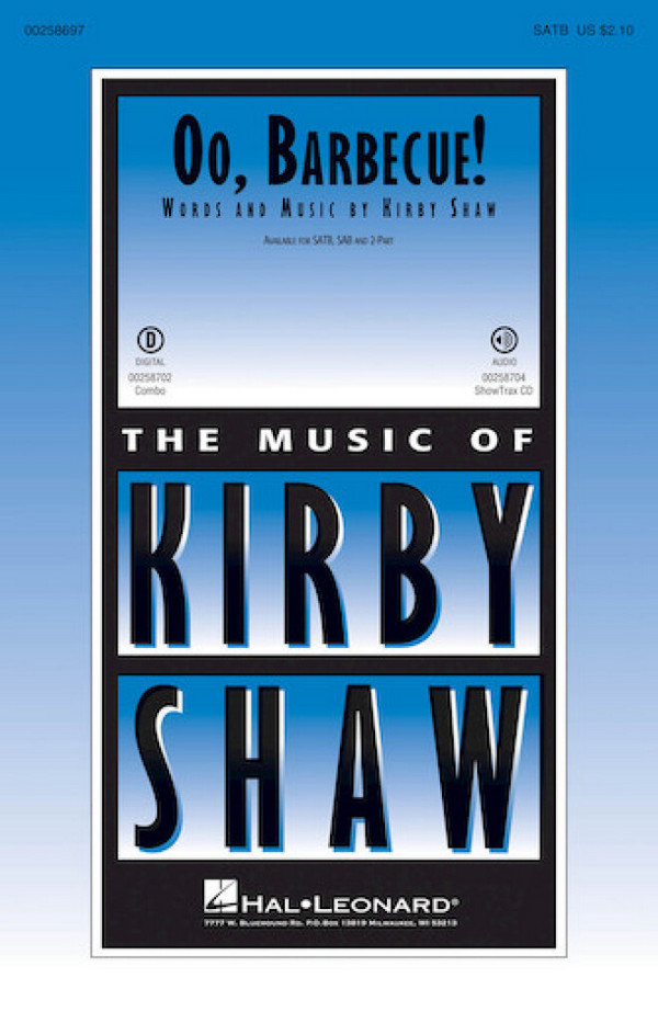 Kirby Shaw, Oo, Barbecue!