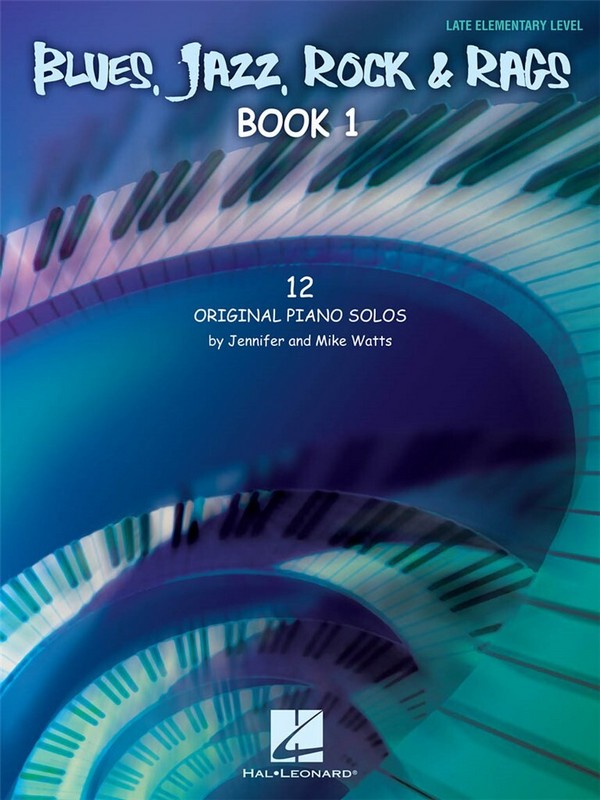 Jennifer Watts_Mike Watts, Blues, Jazz, Rock & Rags Book 1