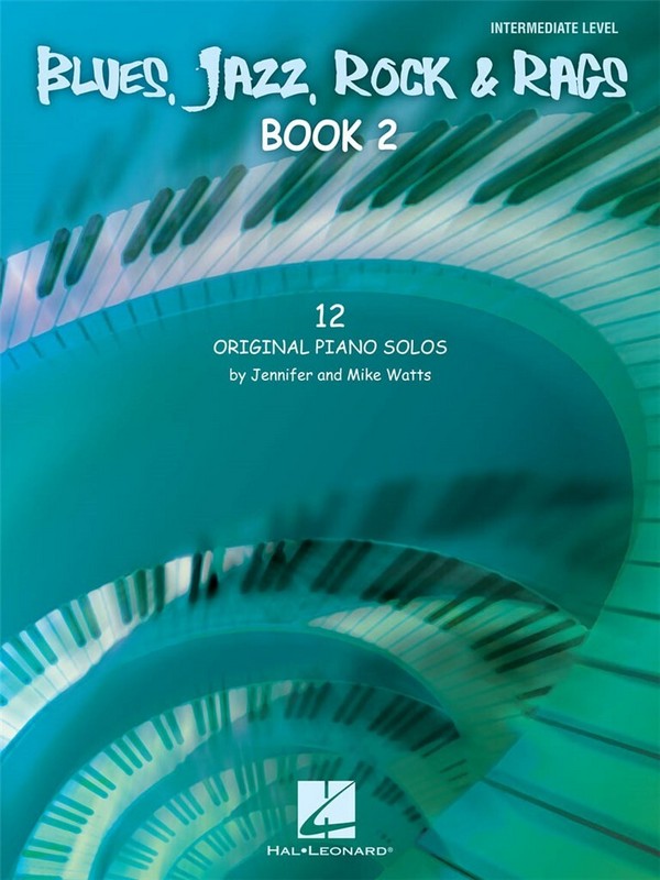 Jennifer Watts_Mike Watts, Blues, Jazz , Rock & Rags - Book 2