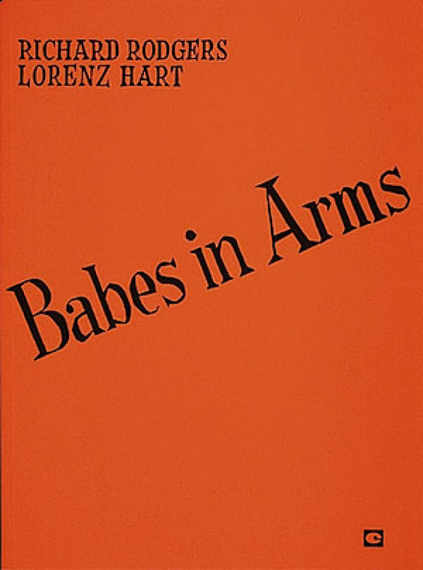 Lorenz Hart_Richard Rodgers, Babes in Arms