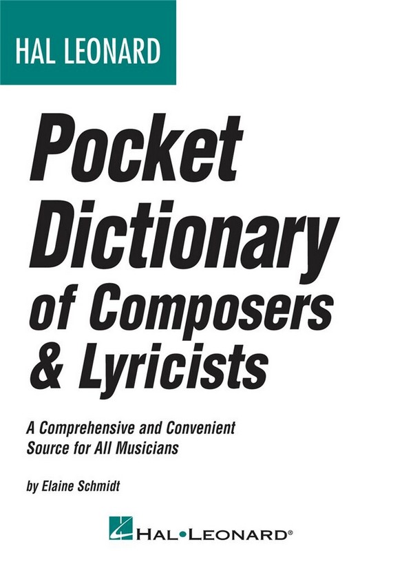 Hal Leonard Pocket Dictionary: Compos & Lyric