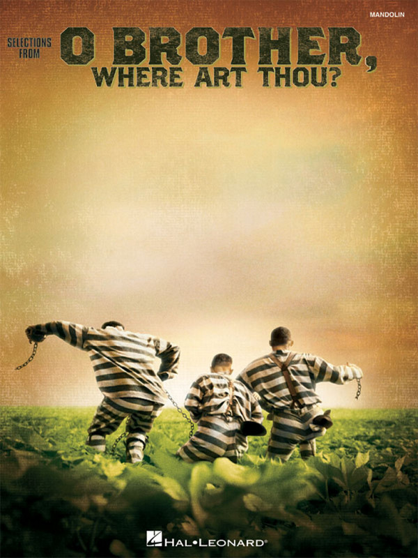 O Brother, Where Art Thou