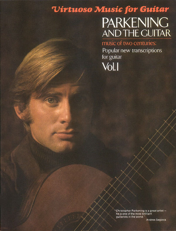 Parkening and the Guitar Vol. 1