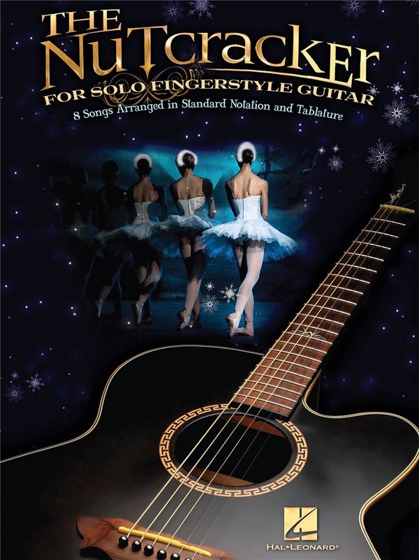 Pyotr Ilyich Tchaikovsky, The Nutcracker for Solo Guitar
