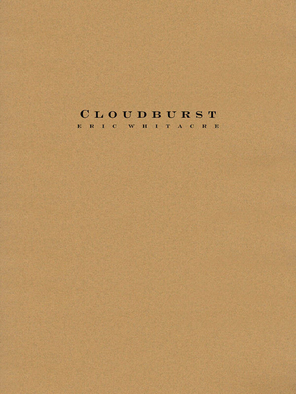 Eric Whitacre, Cloudburst Full Score