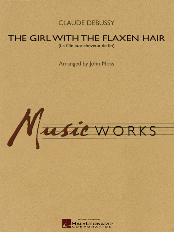 Claude Debussy, The Girl with the Flaxen Hair