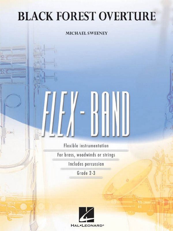 Michael Sweeney, Black Forest Overture