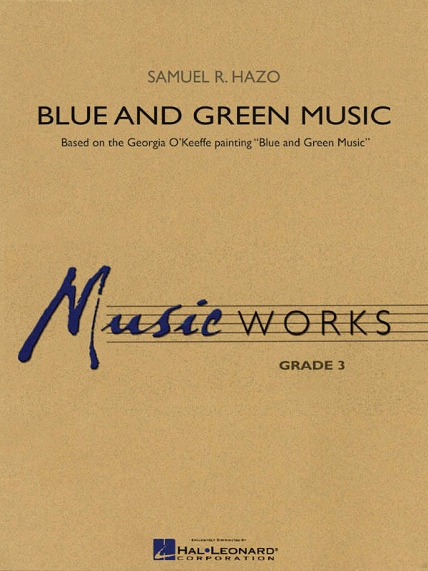 Samuel R. Hazo, Blue and Green Music
