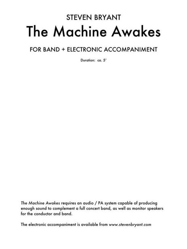 Steven Bryant, The Machine Awakes (for Band Plus Electronics)