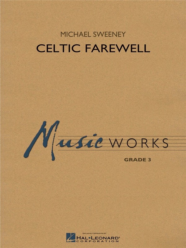 Michael Sweeney, Celtic Farewell
