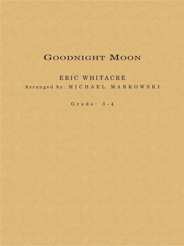 Eric Whitacre, Goodnight Moon