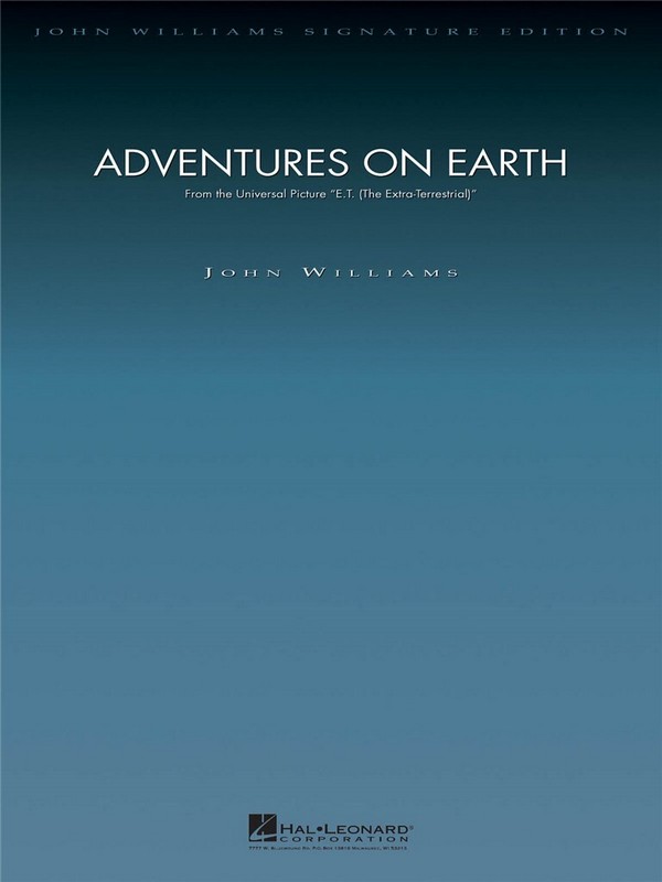 John Williams, Adventures on Earth -From ET:The Extra-Terrestrial