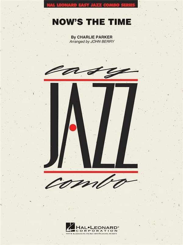 Charlie Parker, Now's the Time