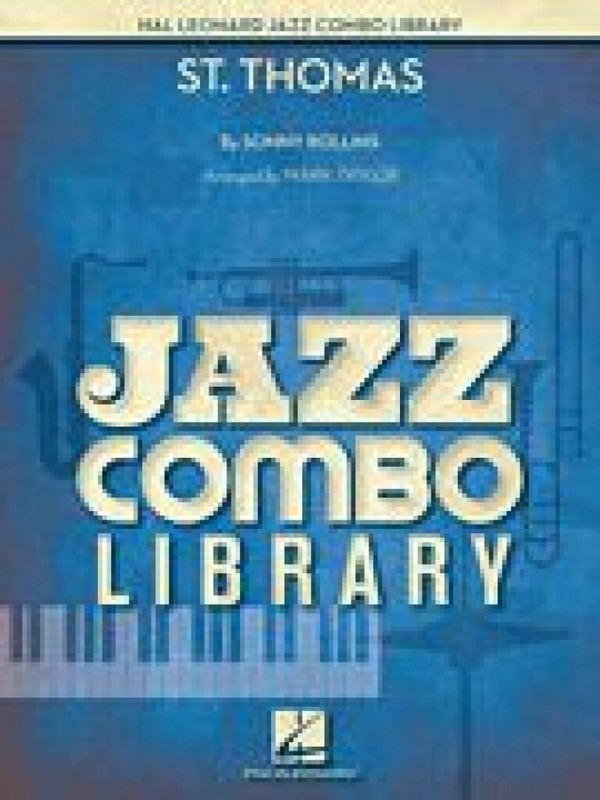 Sonny Rollins, St. Thomas