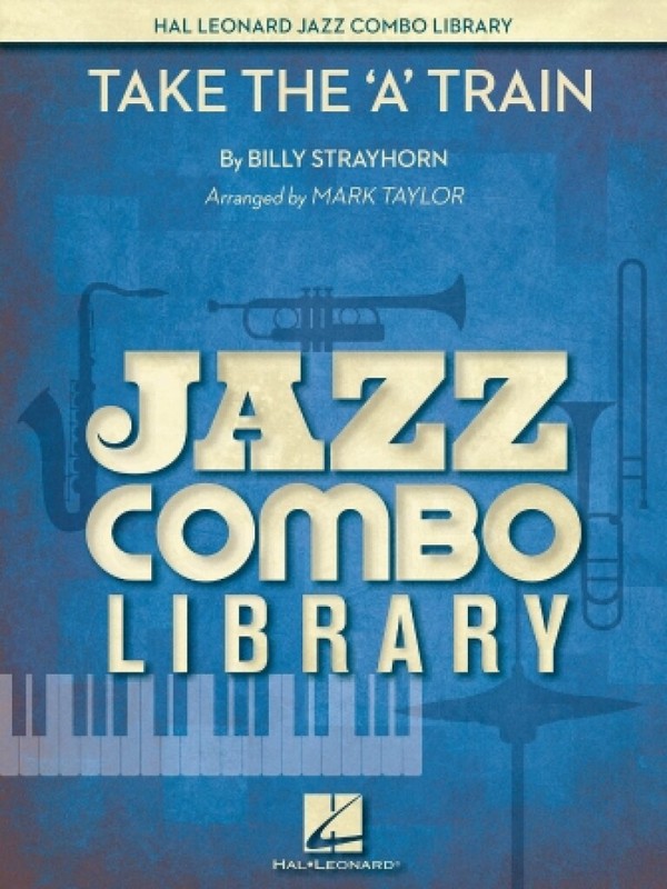 Billy Strayhorn, Take The 'A' Train