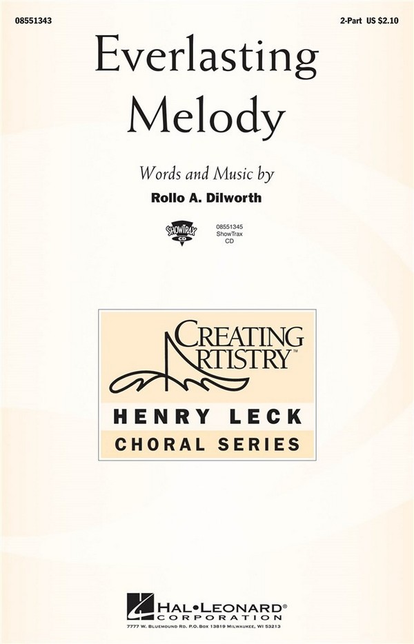 Rollo Dilworth, Everlasting Melody