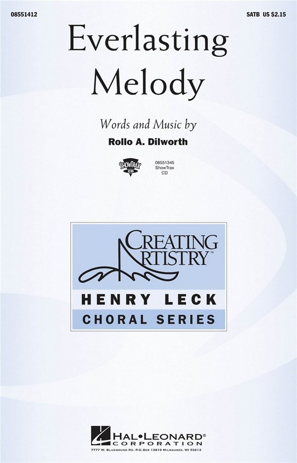 Rollo Dilworth, Everlasting Melody