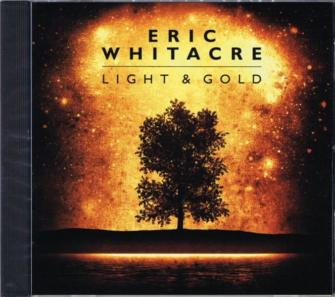 Eric Whitacre, Light & Gold CD