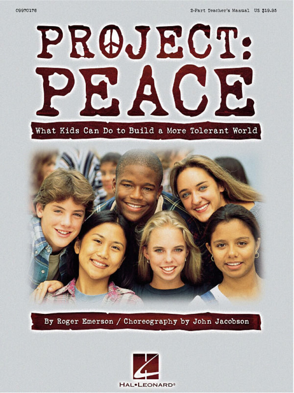 Roger Emerson, PROJECT: PEACE What Kids Can Do