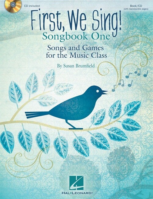 First, We Sing! (+Online Audio)